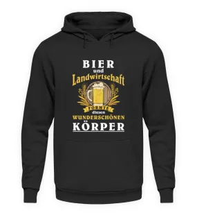 Bier und Landwirtschaft formte diesen wunderschönen Körper  - Unisex Kapuzenpullover Hoodie