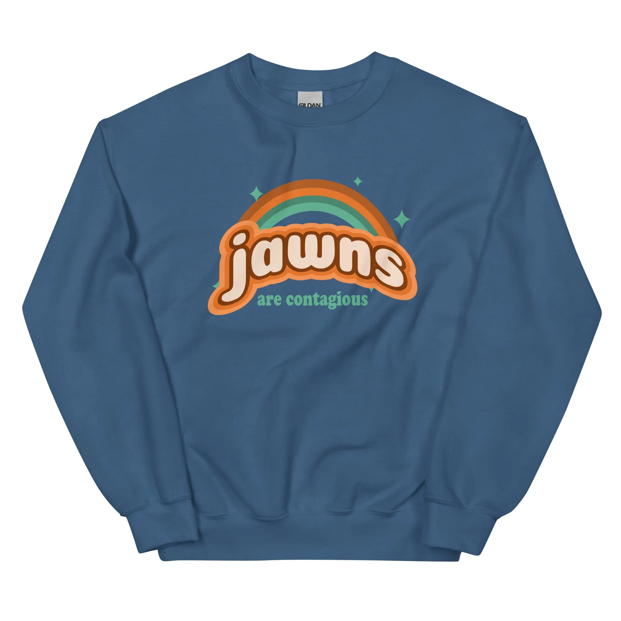 "Jawns Are Contagious" Sweatshirt