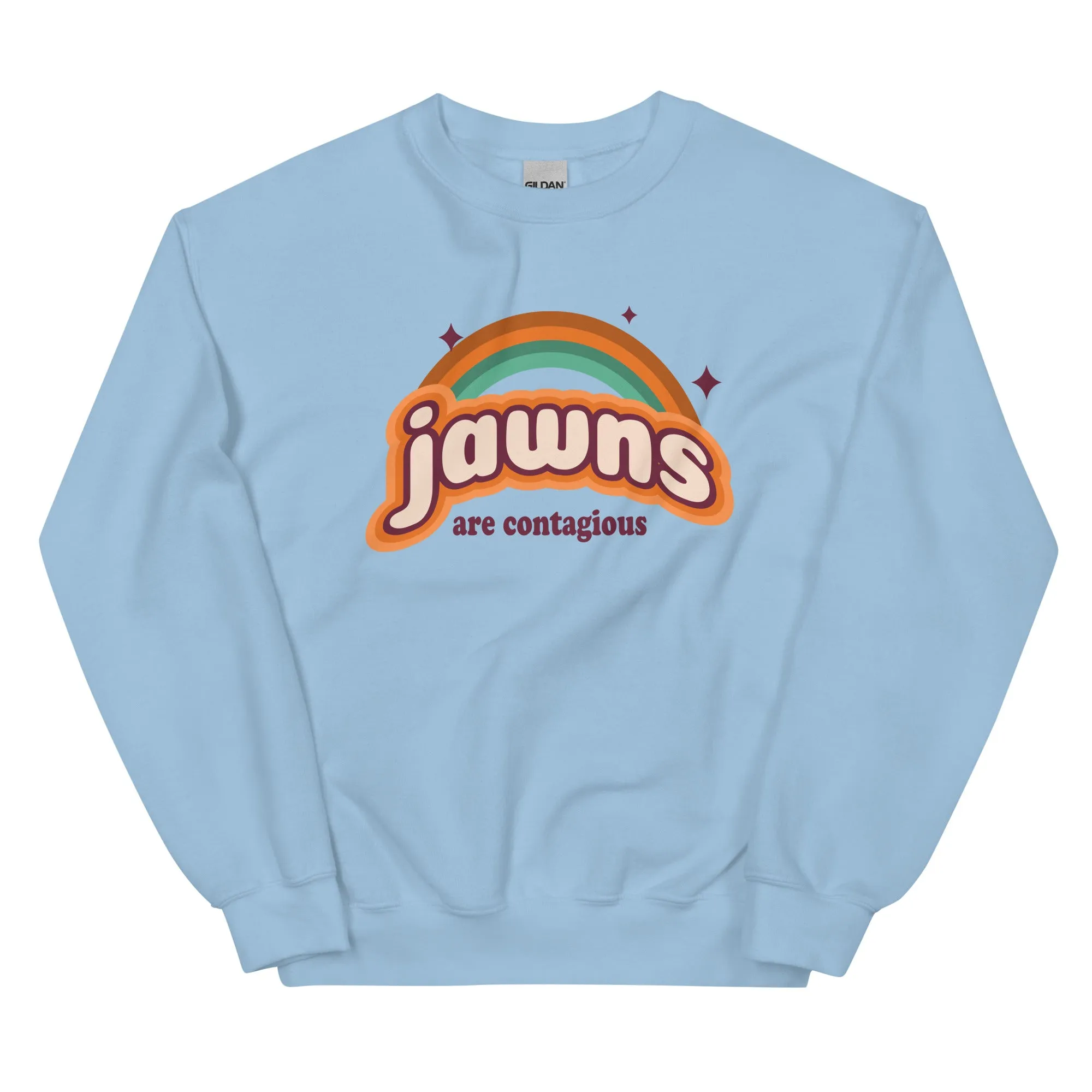 "Jawns Are Contagious" Sweatshirt